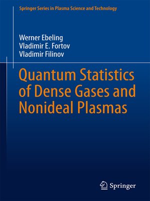 cover image of Quantum Statistics of Dense Gases and Nonideal Plasmas